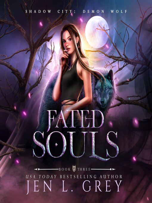 Title details for Fated Souls by Jen L. Grey - Available